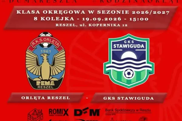 Orlęta Reszel kontra GKS Stawiguda – starcie o trzy punkty