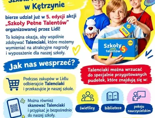 Szkoła Podstawowa nr 5 w Kętrzynie zbiera Talenciaki dla Lidla