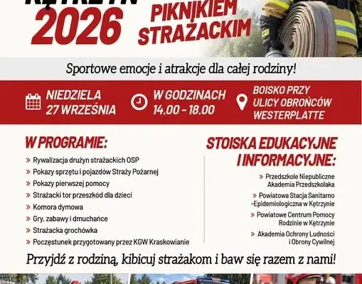 Powiatowe Zawody Sportowo-Pożarnicze w Kętrzynie z piknikiem strażackim