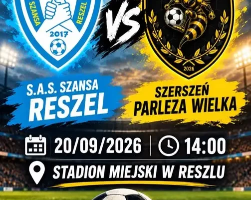SAS Szansa Reszel zagra z Szerszeniem Parleza Wielka w 6. kolejce klasy B
