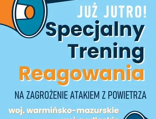 Specjalny Trening Reagowania na zagrożenie atakiem z powietrza w powiecie kętrzyńskim