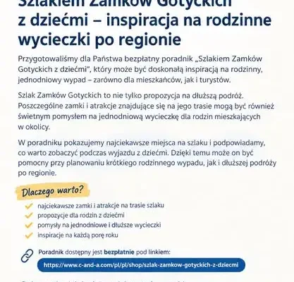 Szlakiem Zamków Gotyckich z dziećmi – bezpłatny poradnik na rodzinną wycieczkę