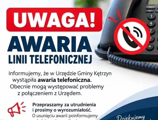 Awaria linii telefonicznej w Urzędzie Gminy Kętrzyn
