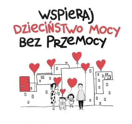 Szkoła dołącza do kampanii „Dzieciństwo bez Przemocy”