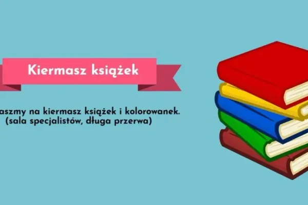 Szkolny kiermasz książek i kolorowanek – zaproszenie dla uczniów