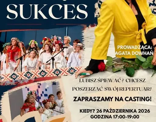 Casting do zespołu wokalnego „Sukces” w Kętrzynie – już 26 października