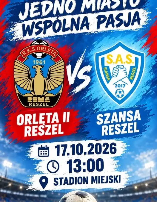 Derby w Reszlu: miejscowa drużyna zmierzy się z Orlętami Reszel II