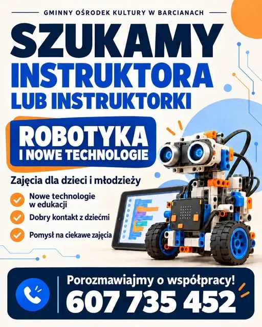 GOK Barciany poszukuje instruktora robotyki i nowych technologii