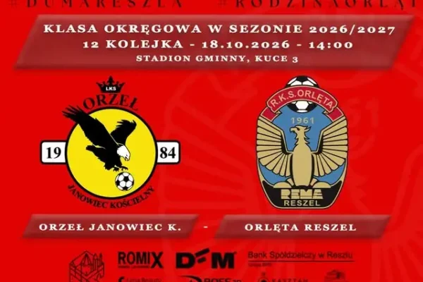 Orlęta Reszel zagrają na wyjeździe z Orłem Janowiec Kościelny