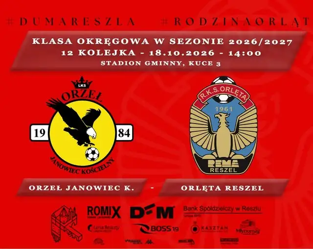 Orlęta Reszel zagrają na wyjeździe z Orłem Janowiec Kościelny