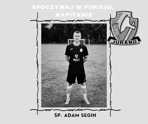 Nie żyje Adam Segina, piłkarz GLKS Jurand Barciany. Miał 28 lat