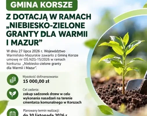 Korsze z grantem 15 tys. zł na zieleń przy cmentarzu komunalnym