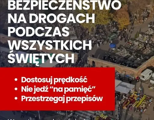 Bezpieczeństwo na drogach w okresie Wszystkich Świętych – policja przypomina o zasadach