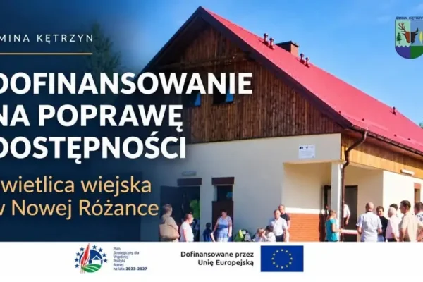 Nowa Różanka: świetlica wiejska przejdzie modernizację za ponad 427 tys. zł